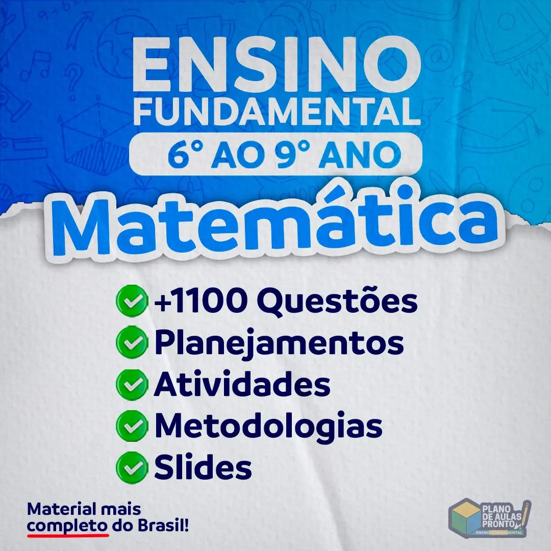 MATEMÁTICA - PLANEJAMENTOS E ATIVIDADES - FUNDAMENTAL II