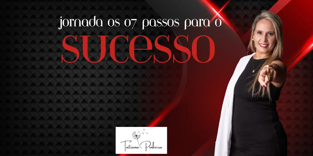 Jornada Os 7 Passos para o Sucesso