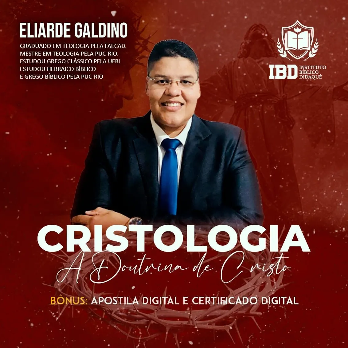 Curso de Cristologia: A Doutrina de Cristo