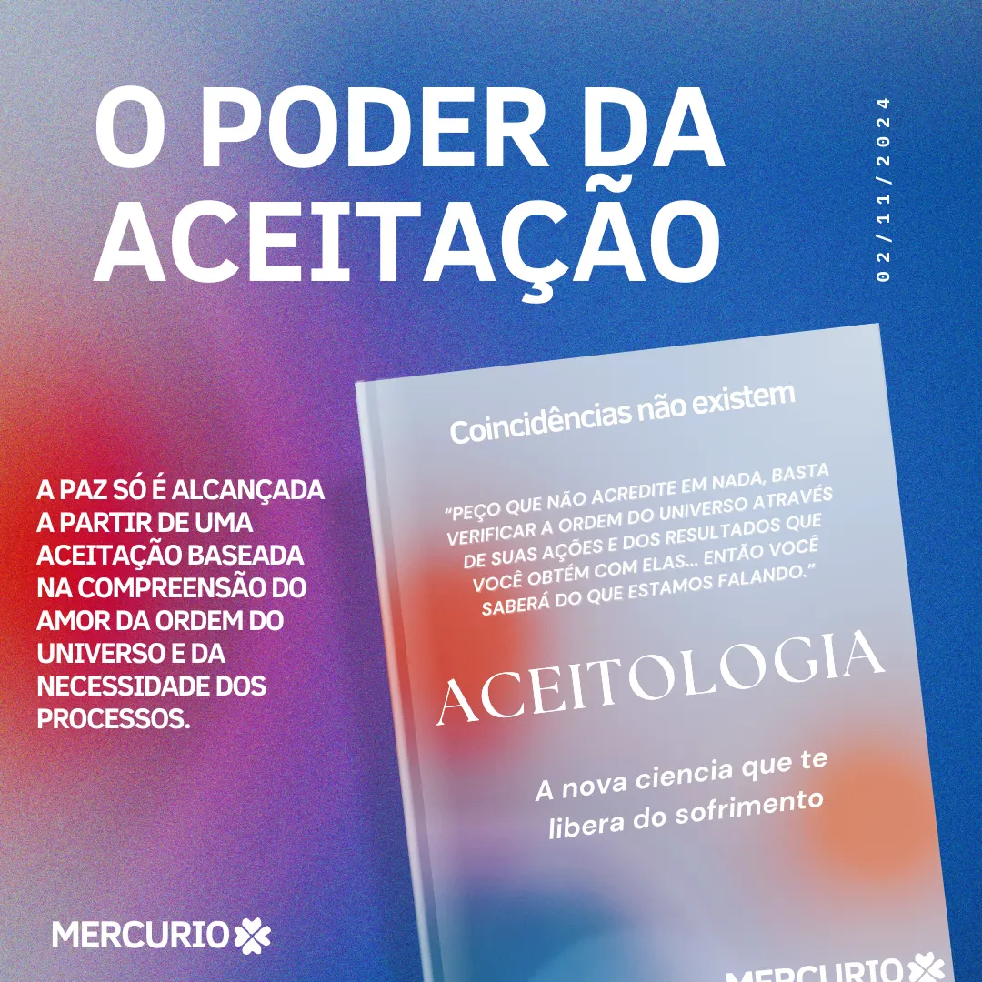 ACEITOLOGIA - A nova ciencia que te libera do sofrimento