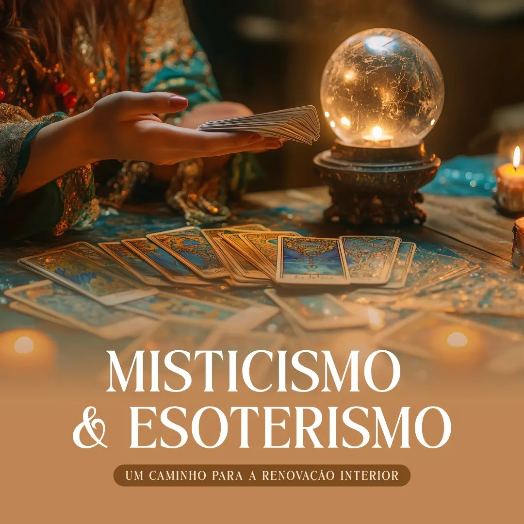 Misticismo e Esoterismo: Uma Jornada de Autodescoberta