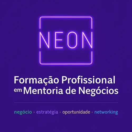 Curso NEON  - Formação Profissional em Mentoria de Negócios