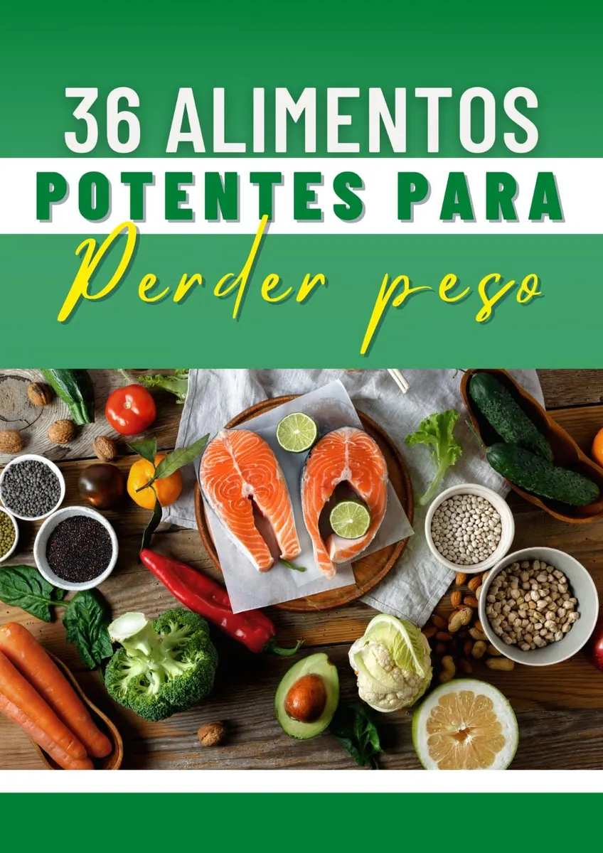 36 Alimentos para Perder Peso