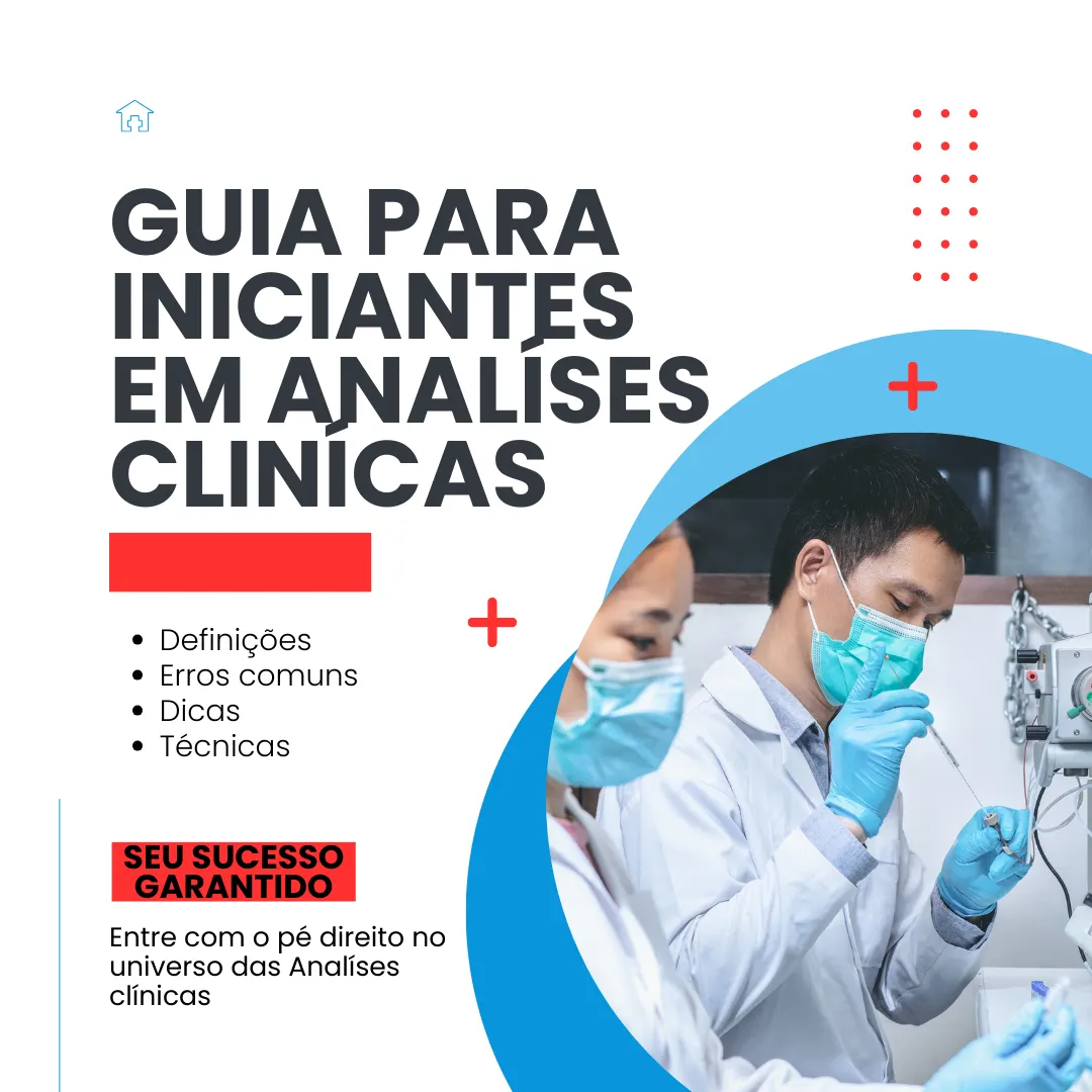 GUIA PARA INICIANTES EM ANALISES CLÍNICAS