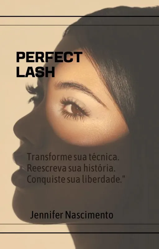 Perfect Lash - Extensão de Cílios para Iniciantes