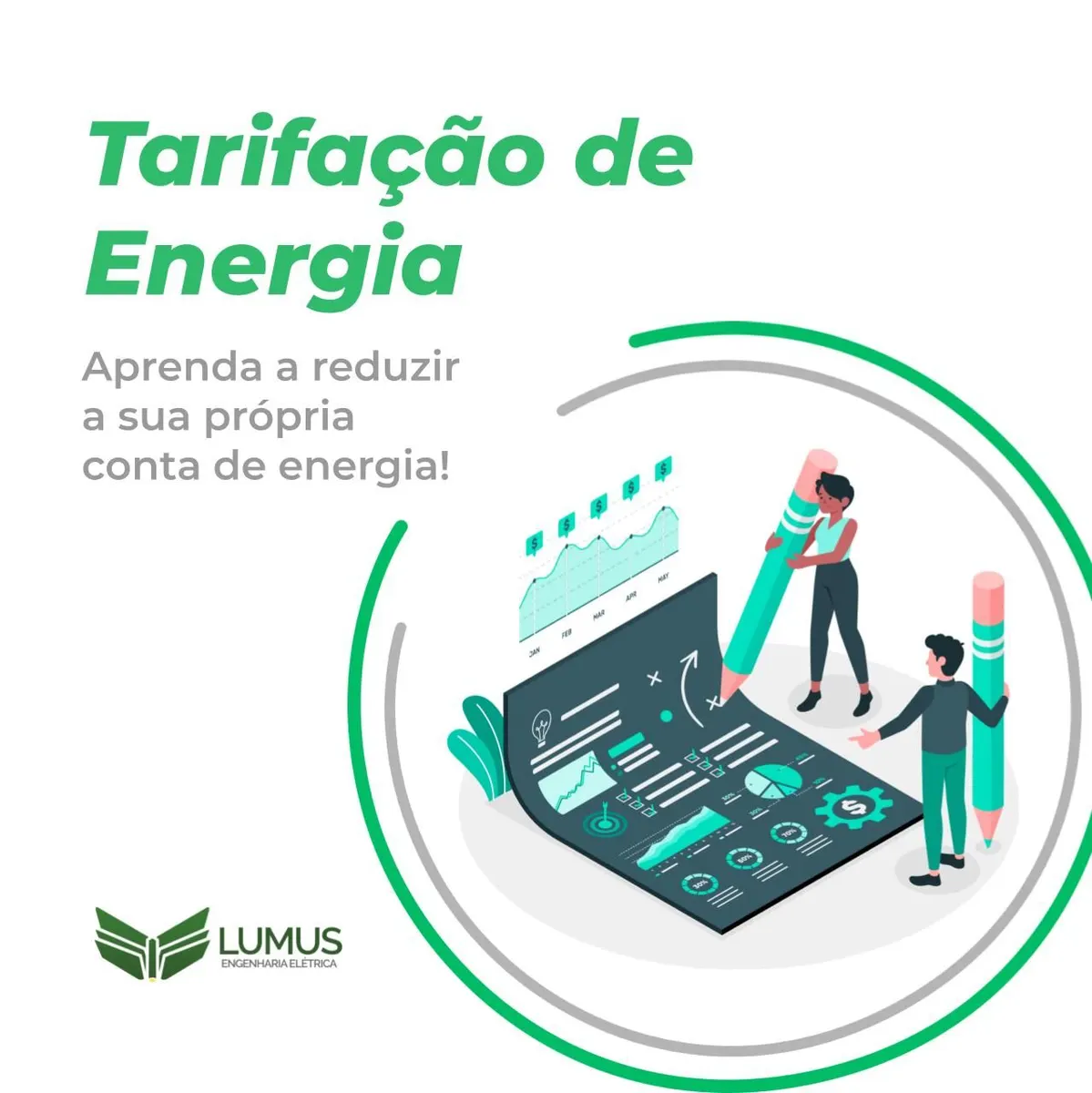 Tarifação Energética: Aprenda como reduzir qualquer conta de luz!