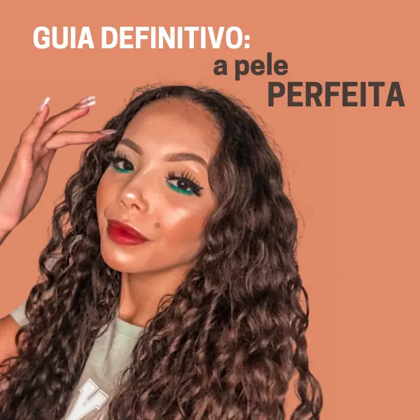 [E-book] Pele Perfeita + Vídeo Aula