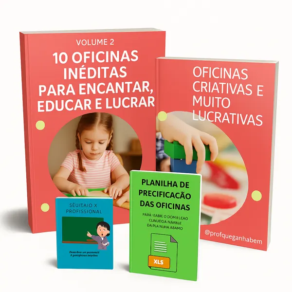 Oficinas Criativas e Muito Lucrativas – Pacote Completo | 2 eBooks + Planilha de Precificação + Diagnóstico Estratégico para criar, vender e lotar oficinas infantis que geram lucro de verdade.
