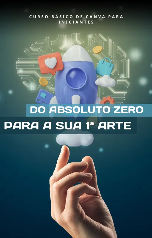 CANVA - Curso básico voltado para iniciantes