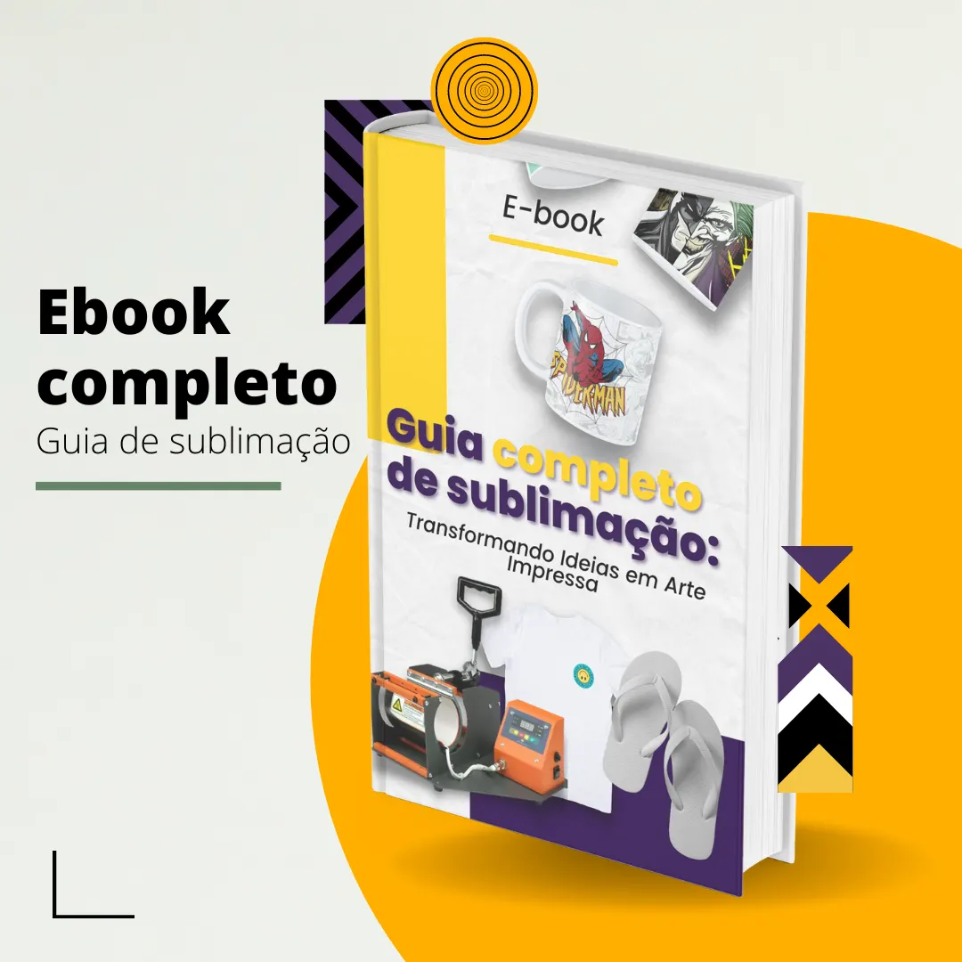 Guia Inicial para Sublimação: Transformando Ideias em Arte Impressa