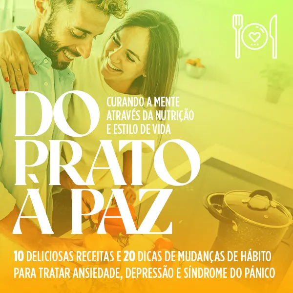 Do Prato à Paz - Curando a Mente Através da Nutrição e Estilo de Vida