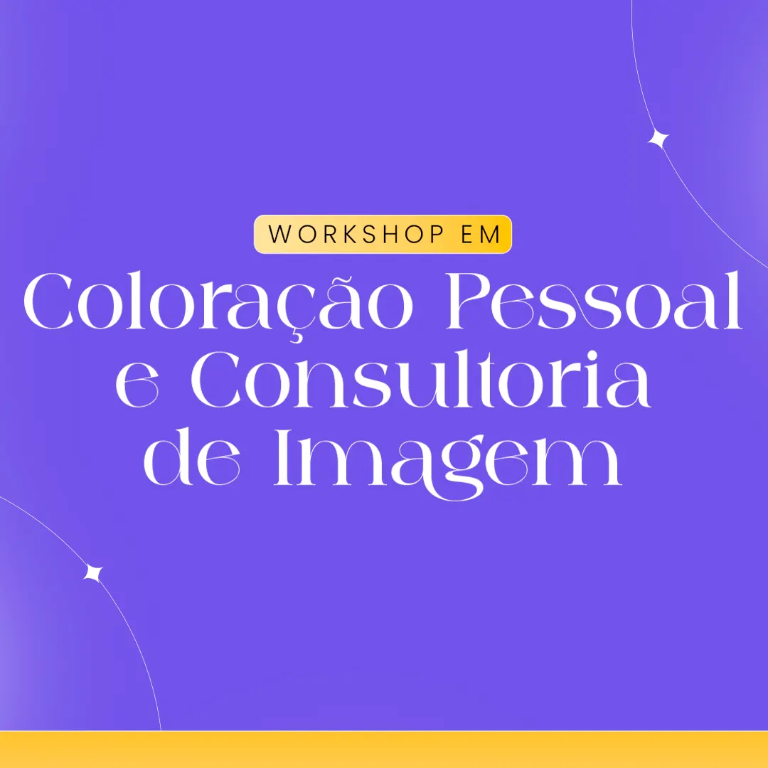 Workshop Coloração Pessoal e Consultoria de Imagem