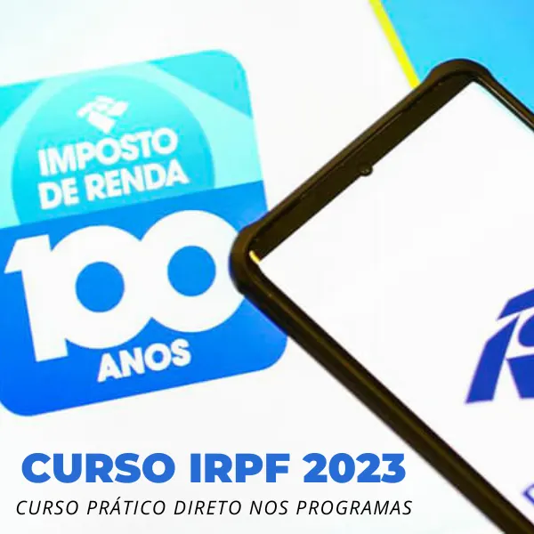 Curso Completo da Declaração do Imposto de Renda Pessoa Física 2023