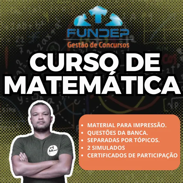 MATEMÁTICA PARA FUNDEP - CURSO DE QUESTÕES