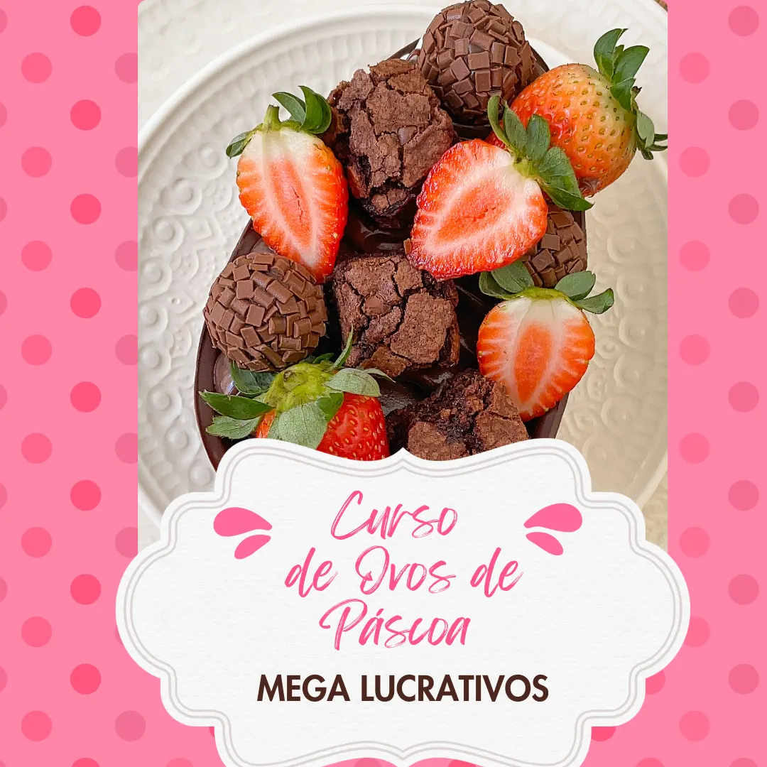 Curso de ovos de páscoa mega lucrativos