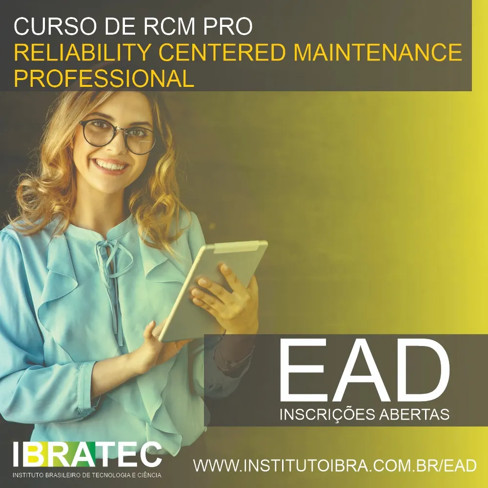 CURSO DE RCM PRO (RELIABILITY CENTERED MAINTENANCE PROFISSIONAL) - IBRATEC