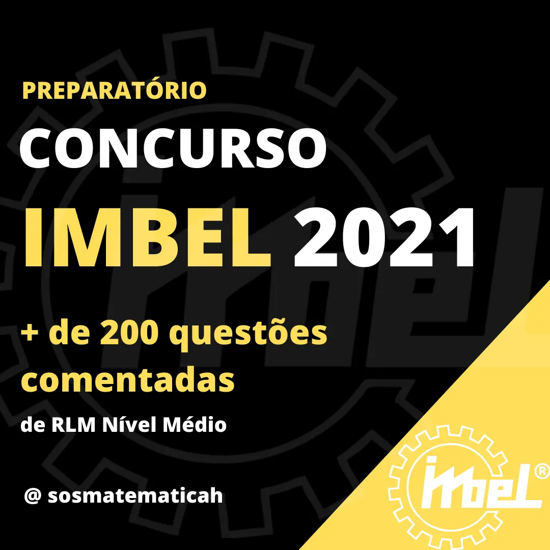 Curso preparatório para o concurso IMBEL 2021 - RLM (Nível Médio)