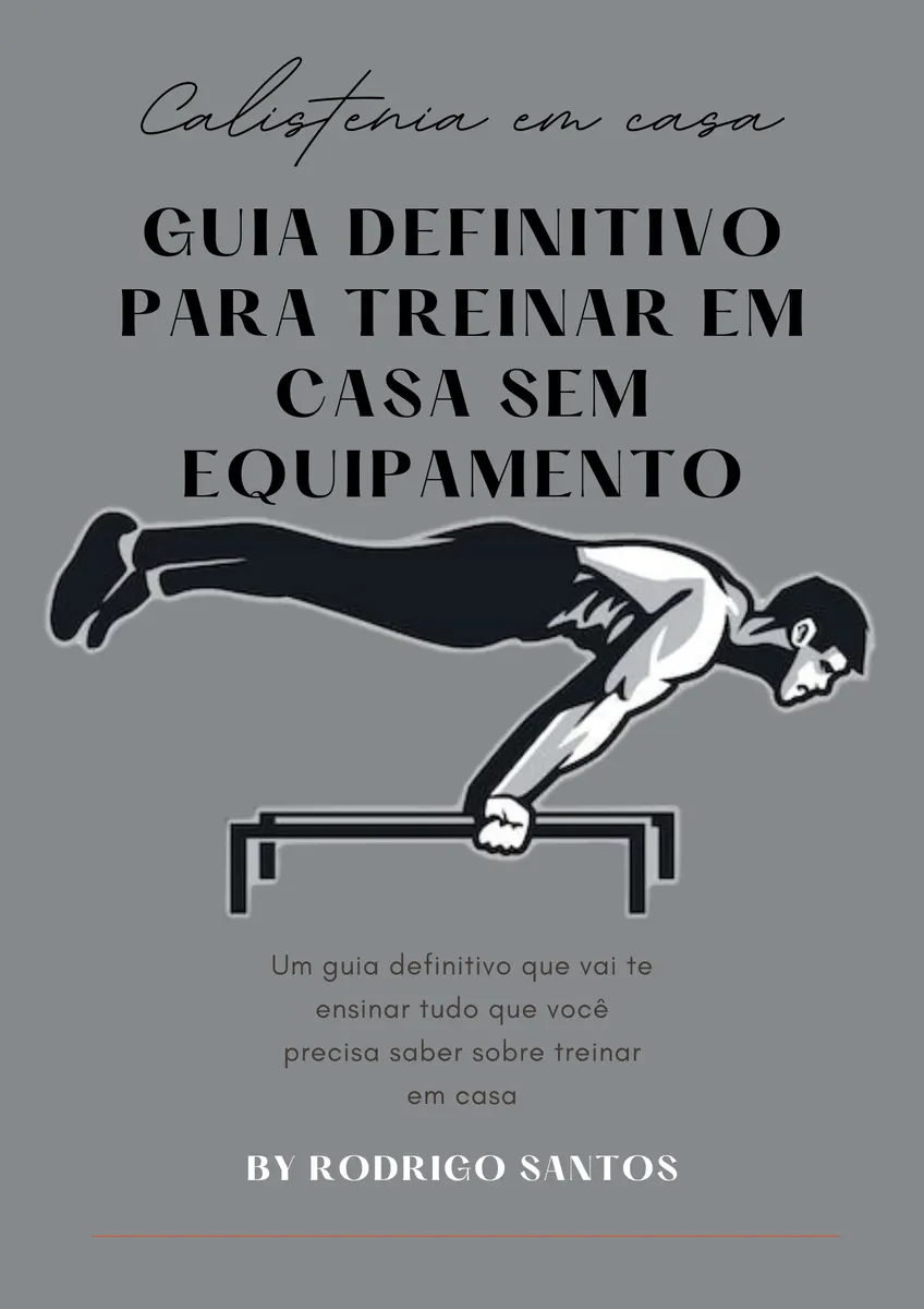 Guia definitivo para treinar em casa sem equipamento