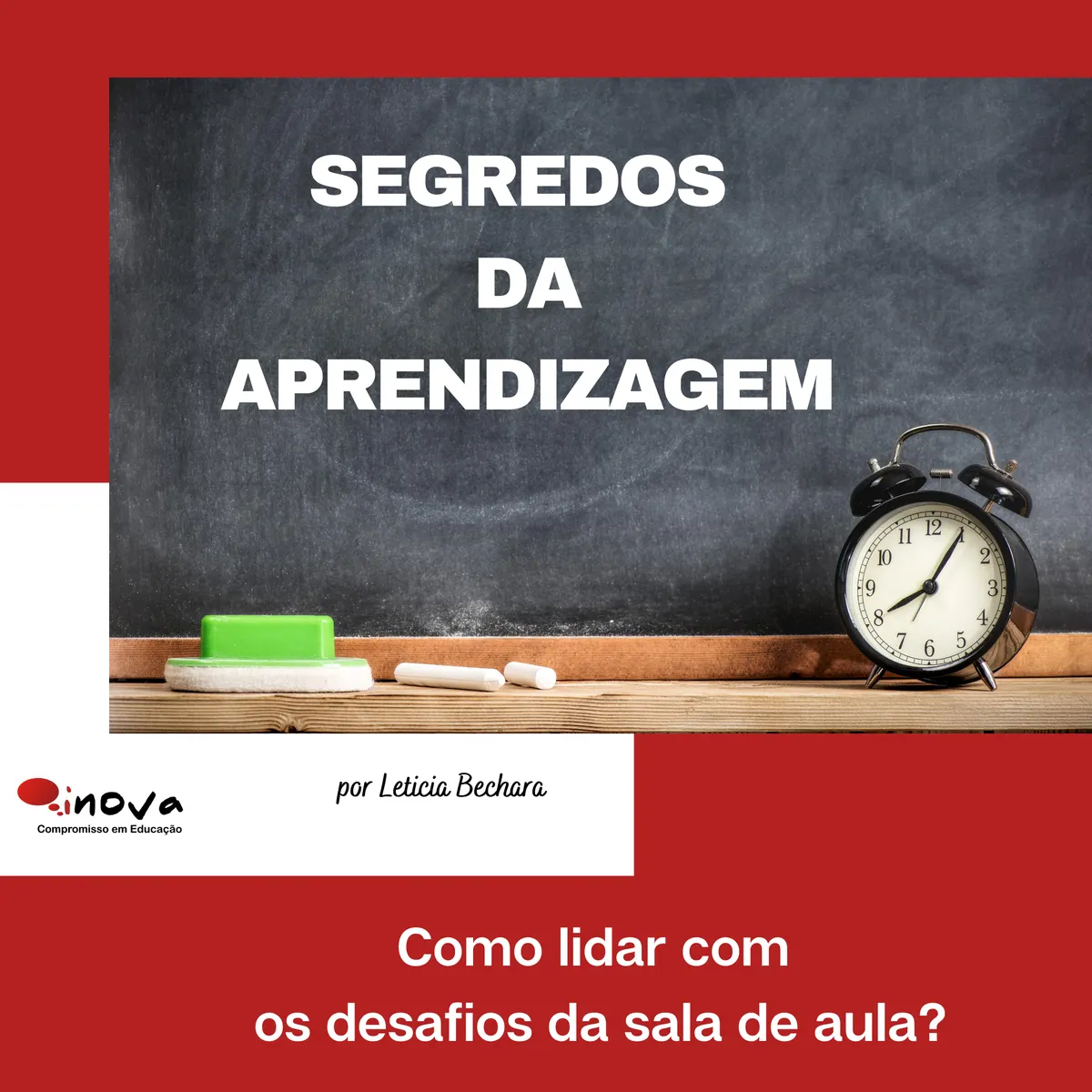 Segredos da Aprendizagem para sala de aula