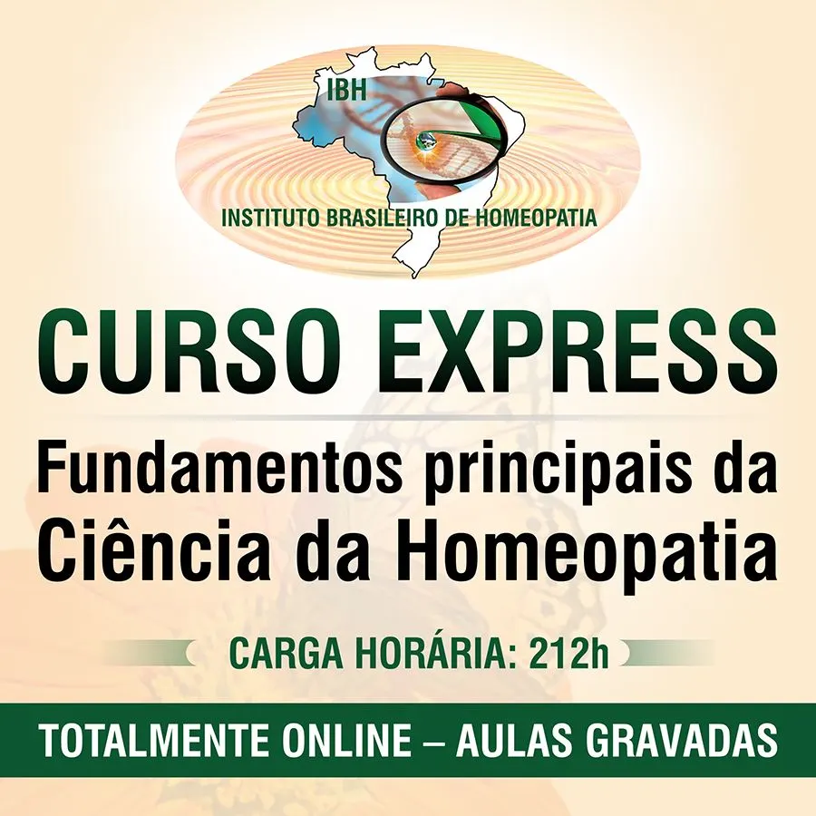 CURSO EXPRESS - Fundamentos principais da Ciência da Homeopatia