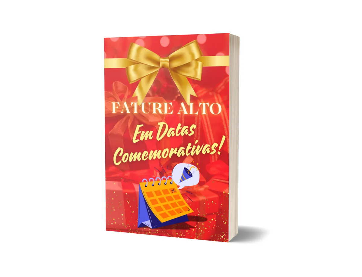 E-book Fature Alto em Datas Comemorativas