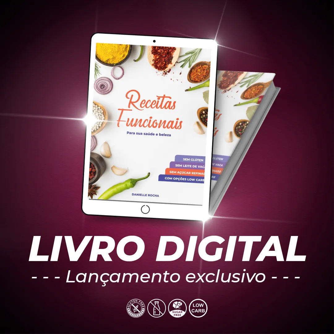 100 Receitas Funcionais - Para Usar em Seus Planos Alimentares