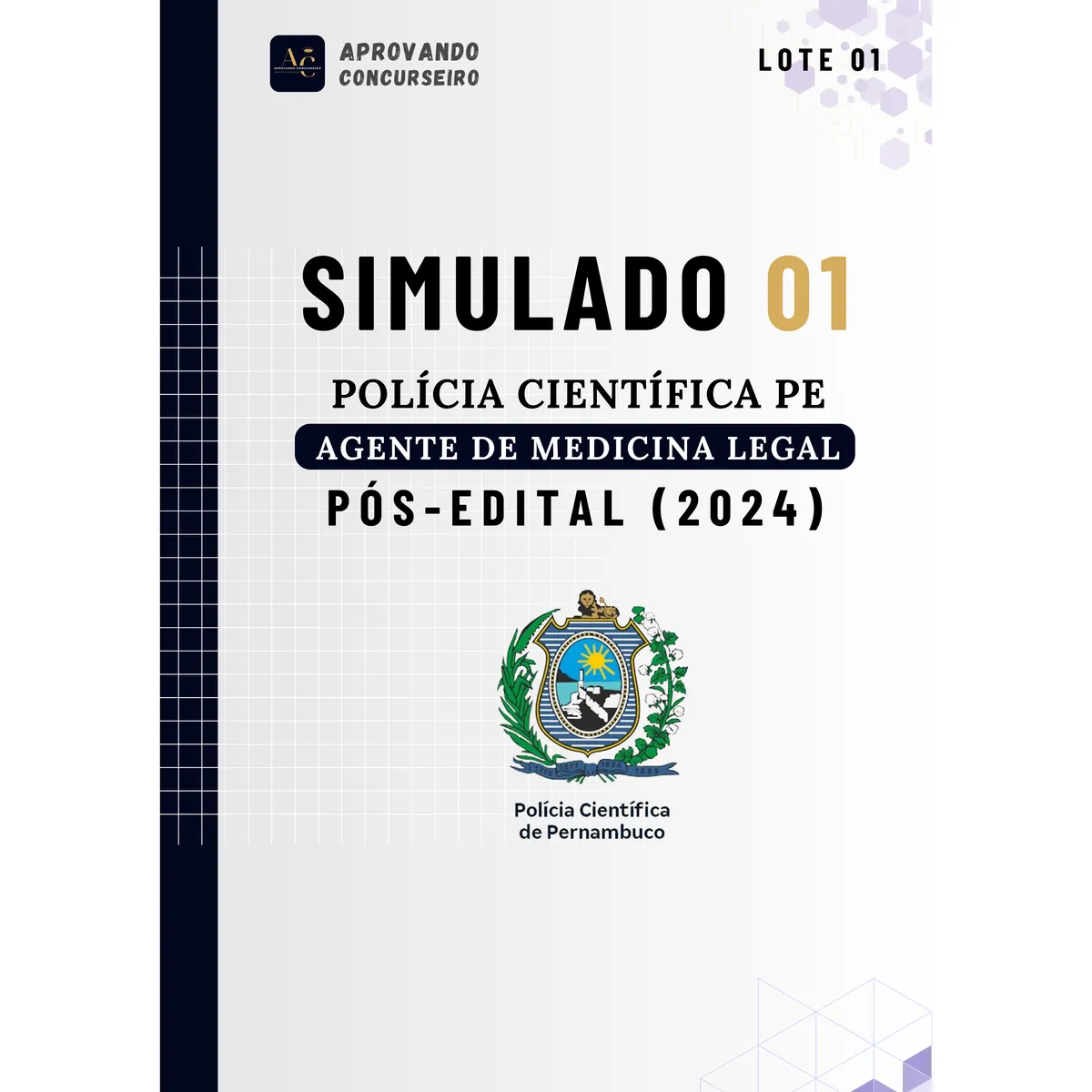07  Simulados Politec PE - Agente de Medicina Legal (Pós edital 2024)