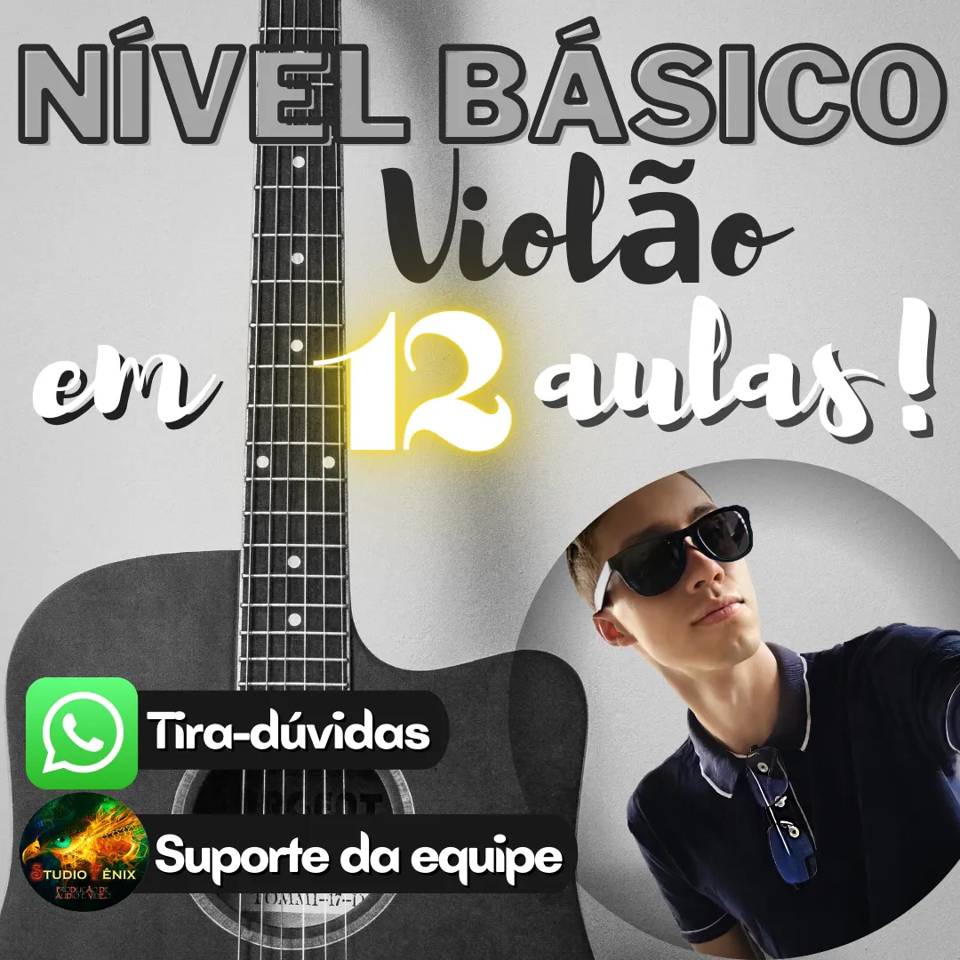 Aprenda o Básico do Violão em 12 super aulas!