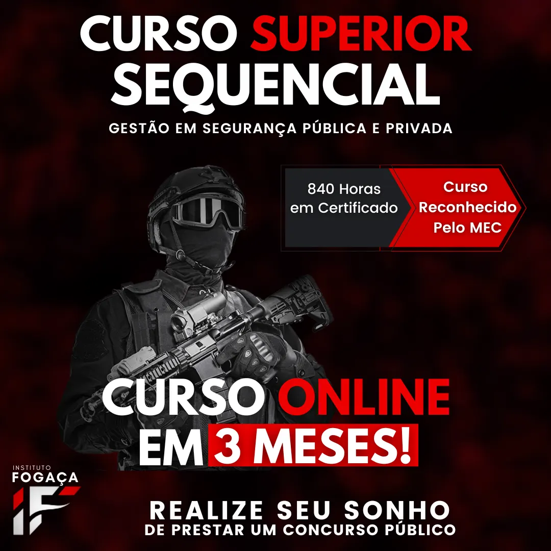 Superior Sequencial - Gestão em Segurança Pública e Privada 2.0