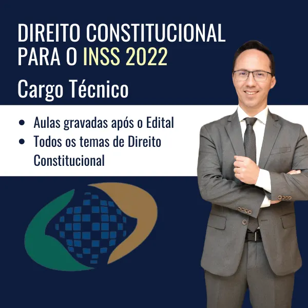 Direito Constitucional para o INSS 2022 (Técnico - Pós Edital)