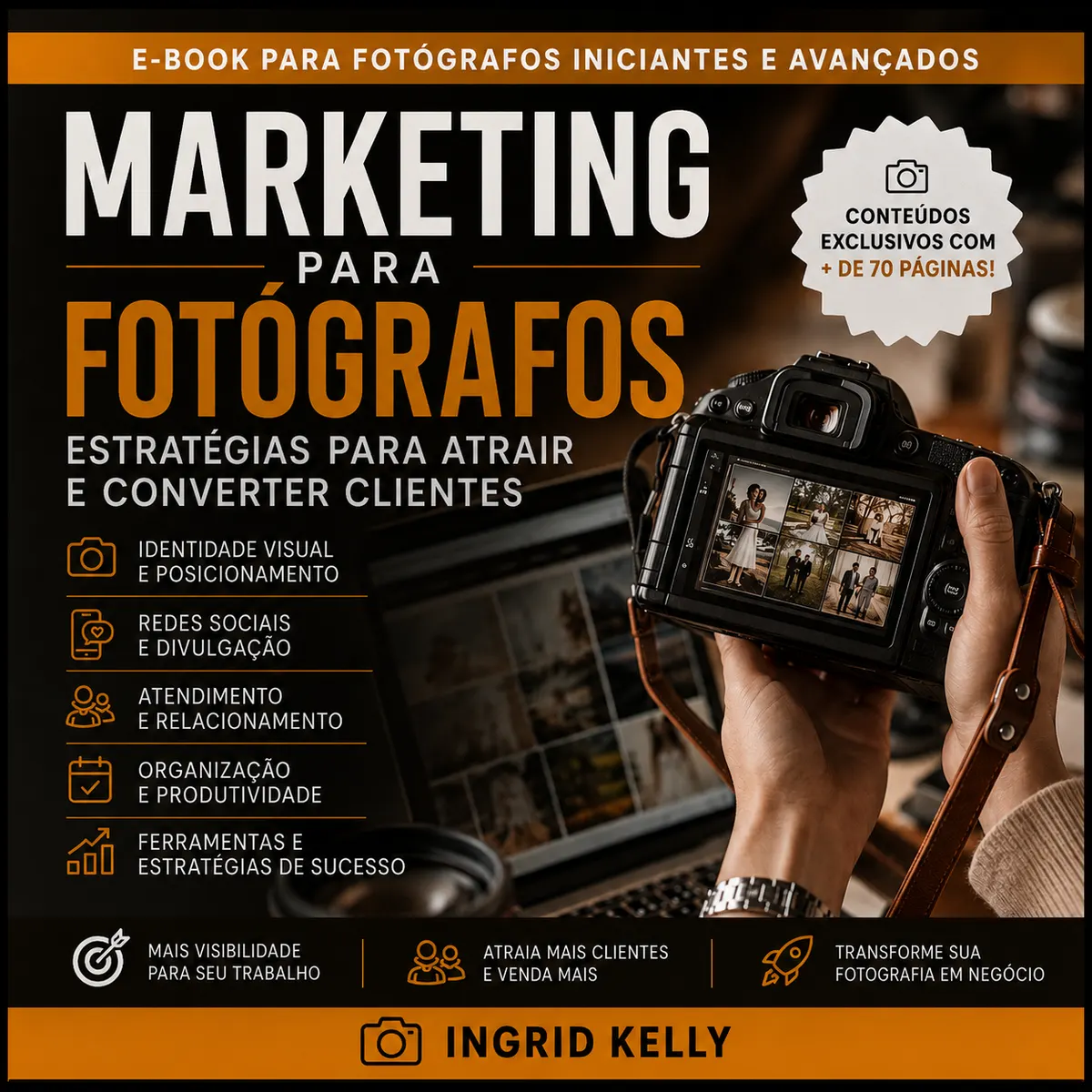 MARKETING PARA FOTÓGRAFOS: ESTRATÉGIAS PARA ATRAIR E CONVERTER CLIENTES