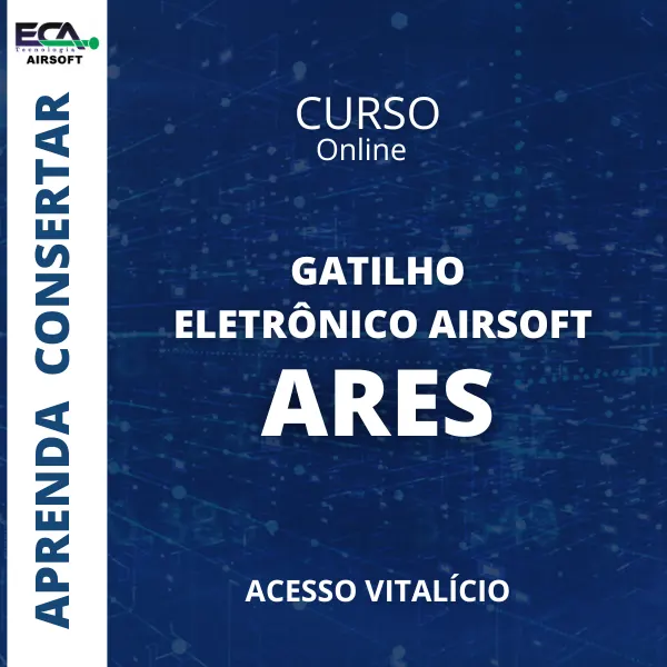 MANUTENÇÃO DE GATILHOS ELETRÔNICOS ARES