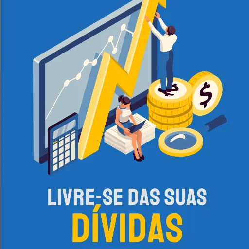 Livre-se das Dívidas: Guia Definitivo para Sair do Vermelho e Recuperar suas Finanças