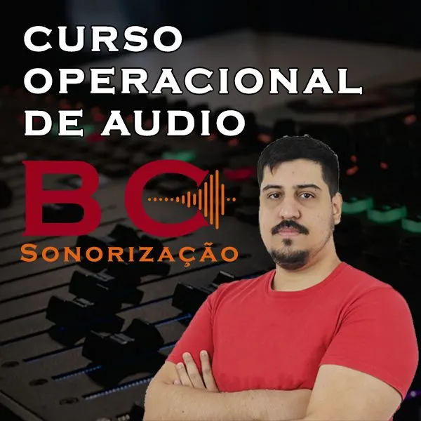 Curso Operacional de Audio - Formando Profissionais