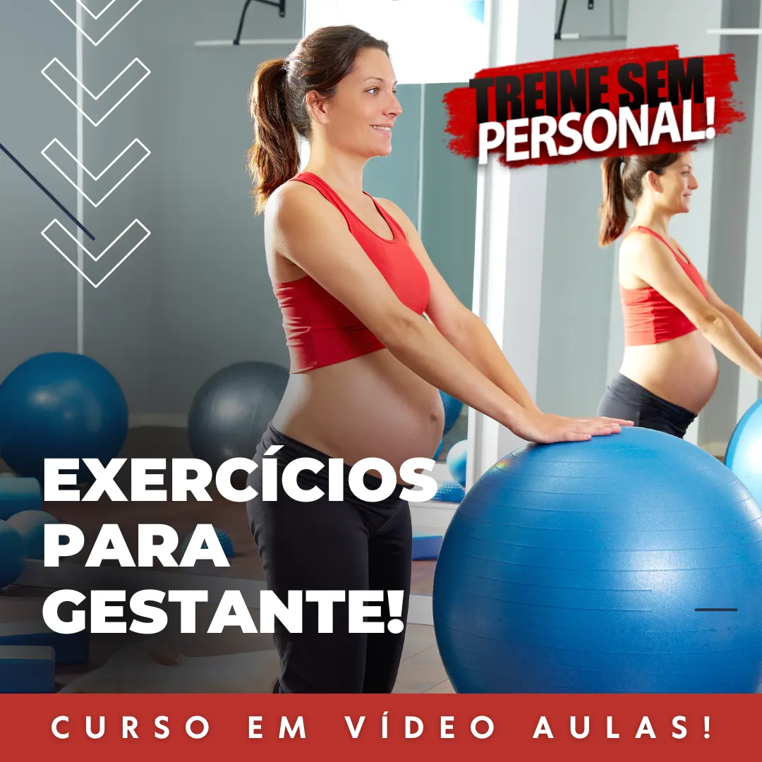 Curso Exercícios Para Gestantes - Treine Sem Personal