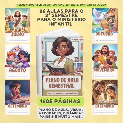 Plano de Aula Semestral (2º Semestre) PARA EBD✨📖🌱JULHO A DEZEMBRO