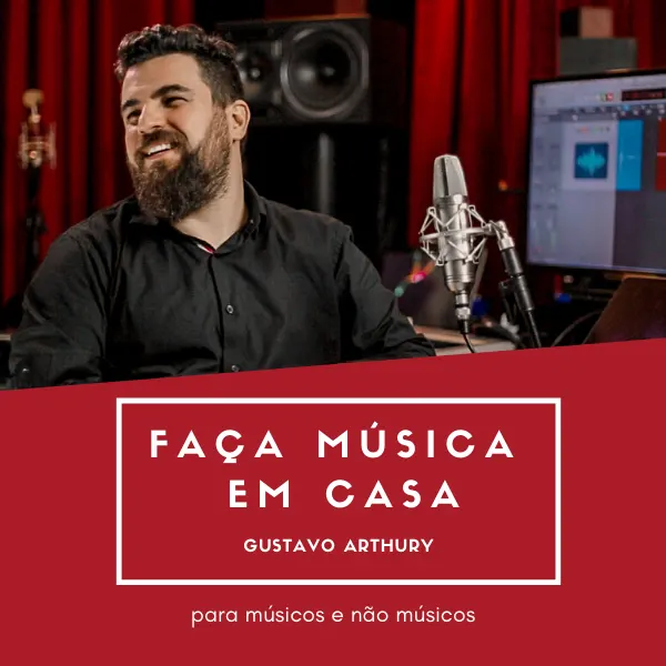 FAÇA MÚSICA EM CASA