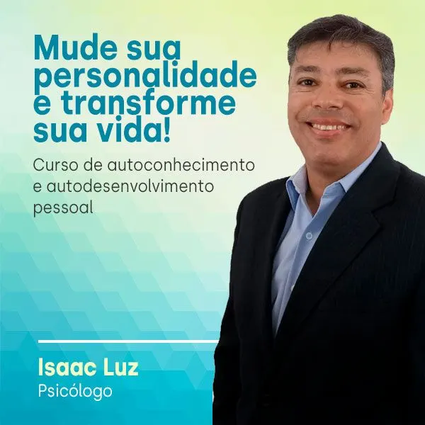 Mude sua personalidade e transforme sua vida!