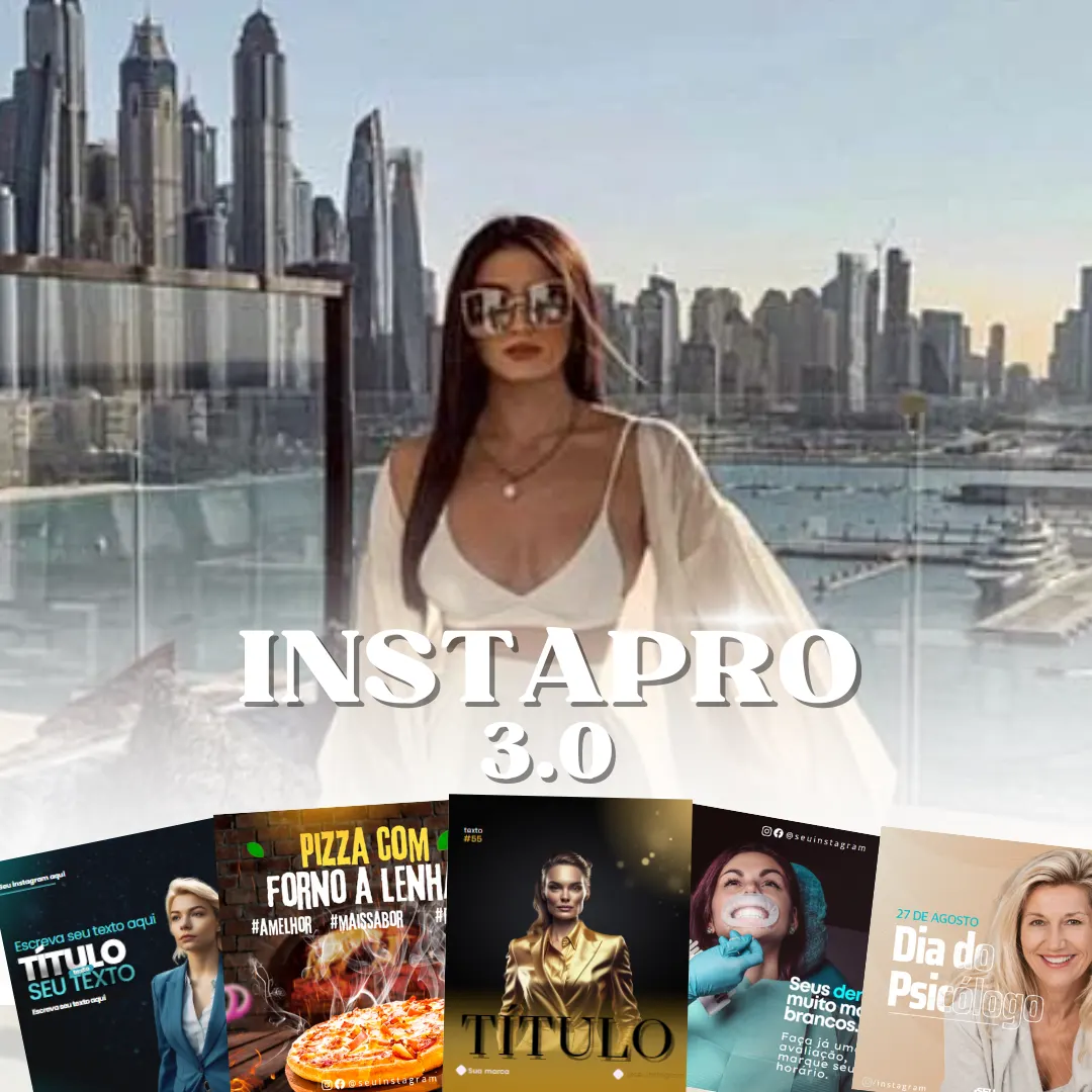 INSTA PRO 3.0 - Modelos Editáveis Profissionais para Transformar Seu Instagram