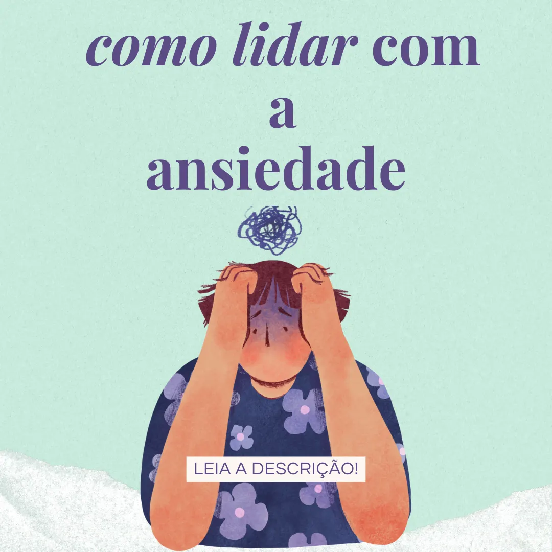 Curso: Como Lidar com a Ansiedade na Prática