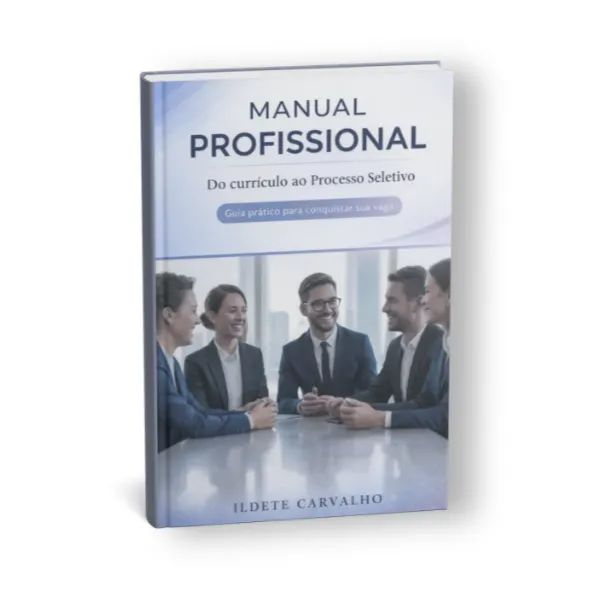 Manual do Profissional - Conquistando a Vaga dos Sonhos
