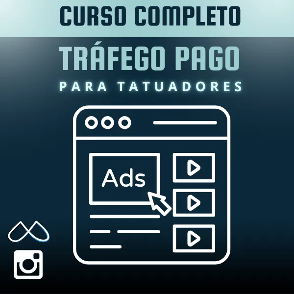Curso Completo - Tráfego Pago para Tatuadores