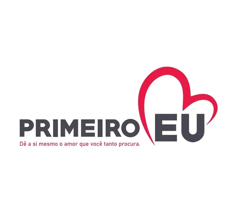 Primeiro Eu - (Curso on-line) Dê a Si Mesmo o Amor que Tanto Procura