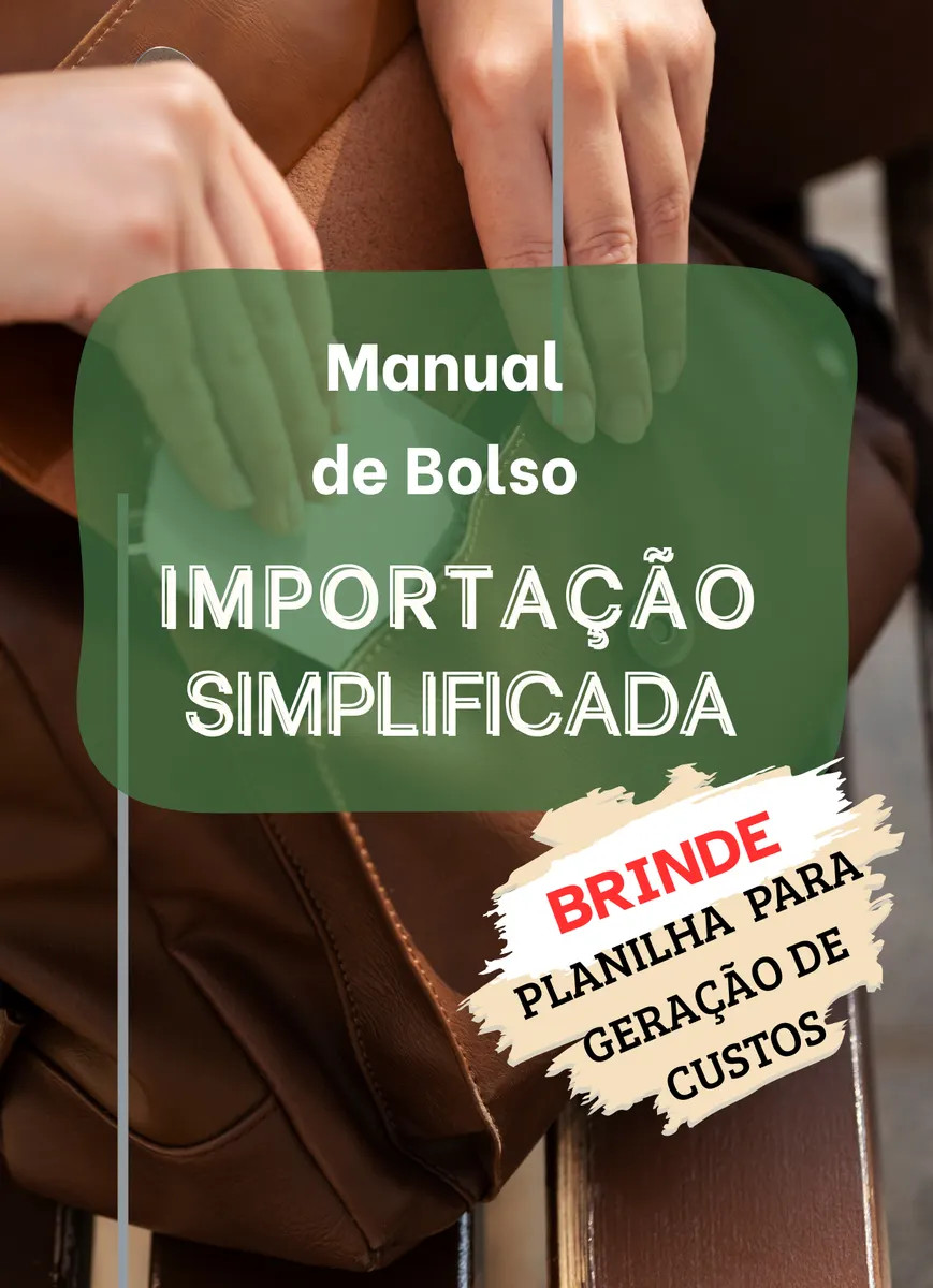 Manual de Bolso: Importação Simplificada – O Guia Definitivo para Empreendedores e Pessoas Físicas