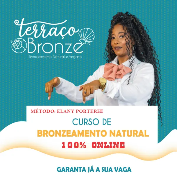 Curso de Bronzeamento Natural - Método Elany Porterhi