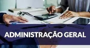 CURSO DE ADMINISTRAÇÃO GERAL
