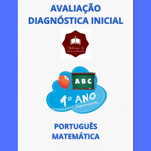 Avaliação Diagnóstica Inicial 1o ano - Ensino Fundamental