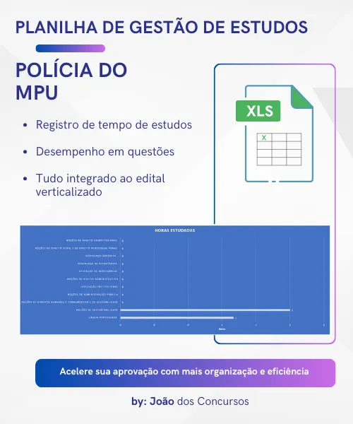 Planilha de Gestão de Estudos para Polícia do MPU