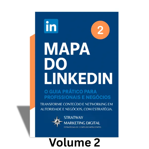 O Mapa do LinkedIn - Volume 2