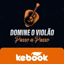 Curso Domine o Violão Passo a Passo.